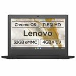 Google Chromebook Lenovo ノートパソコン IdeaPad Slim350i  (11.6インチHD Celeron 4GBメモリ 32GB SSD )